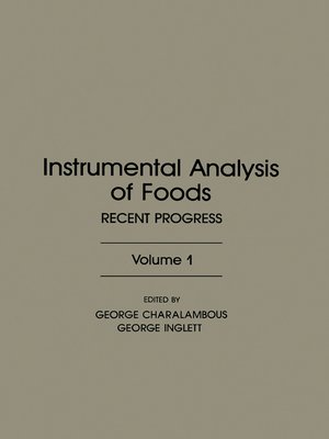 cover image of Instrumental Analysis of Foods V1